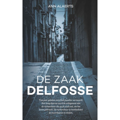 De zaak Delfosse (gesigneerd)